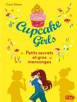 cover image of Cupcake Girls--tome 25